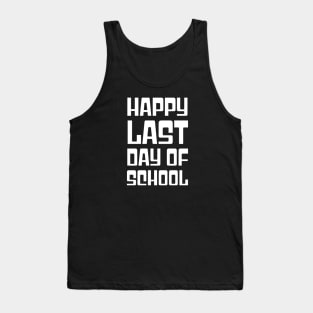 Happy Last Day of School Groovy Teacher Student Graduation Tank Top